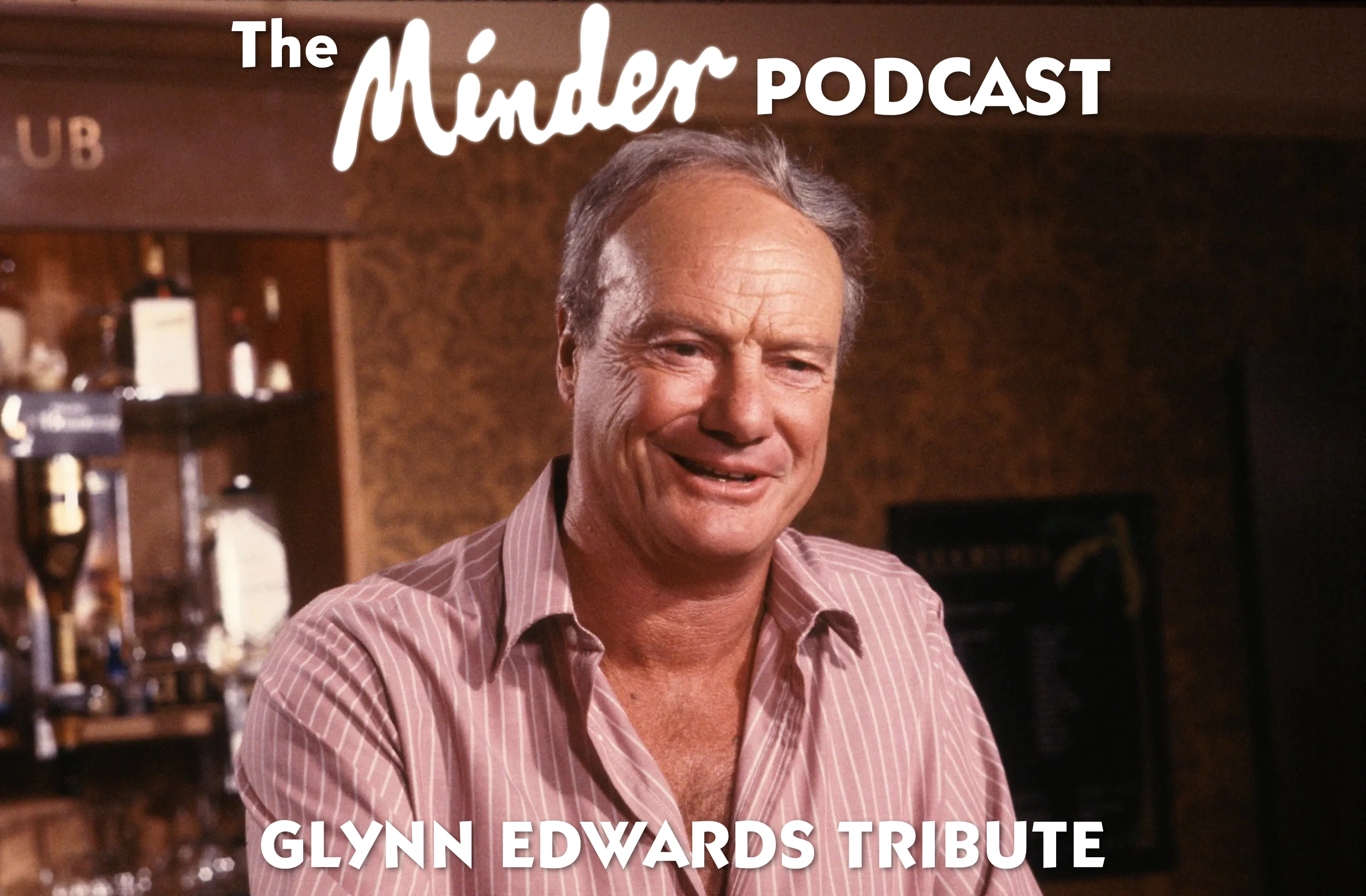 Episode 29 – Glynn Edwards Tribute